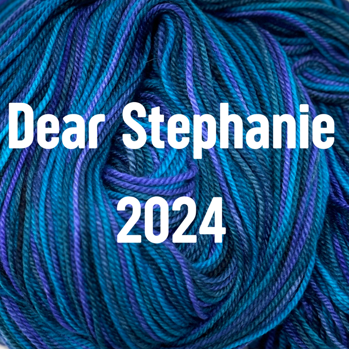 Dear Stephanie 2024