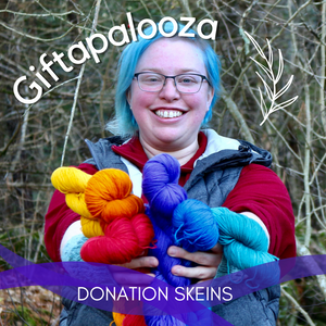 Donation Skeins-Giftapalooza 2023 (includes shipping cost!)
