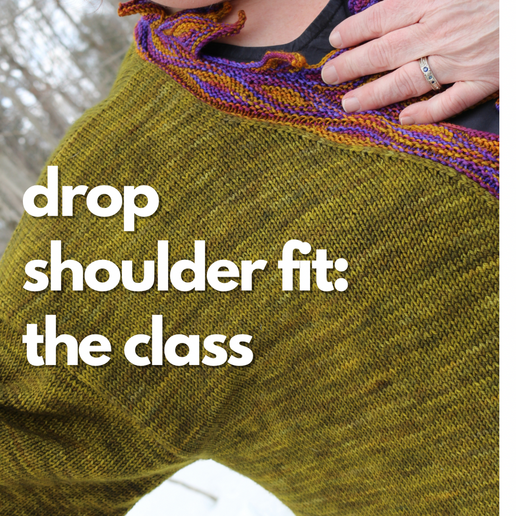 Drop Shoulder Fit Course